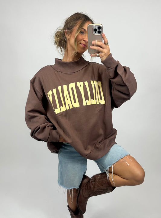 Dilly Dally Sweatshirt - Brown